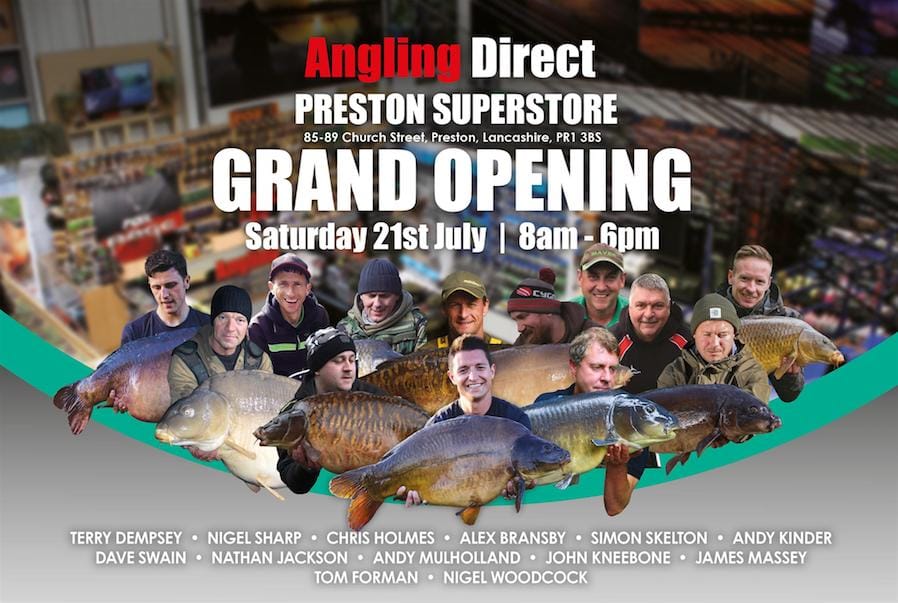 NEW Angling Direct Preston - Grand Opening Saturday 21st July 2018