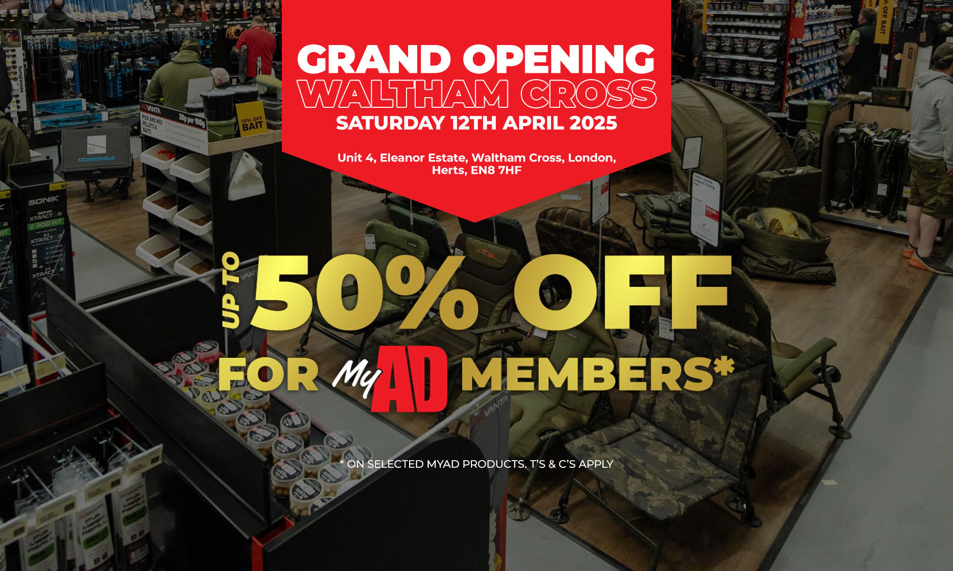 Angling Direct Waltham Cross Grand Opening - Join us this Saturday 12th April!