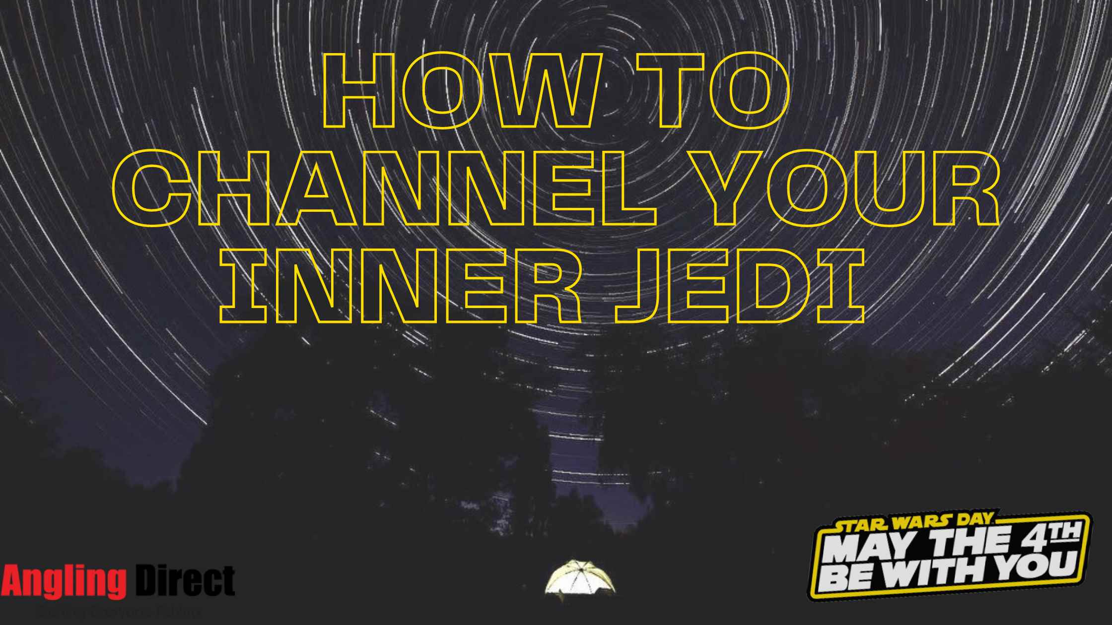 How to Channel Your Inner Jedi for a Successful Fishing Expedition