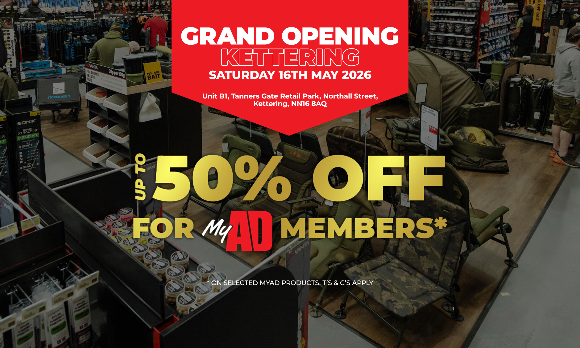Angling Direct Kettering - Grand Opening - Join us on Saturday 16th May