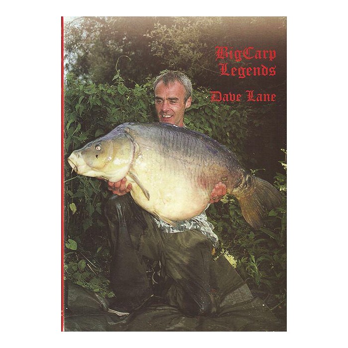 Dave Lane: Big Carp Legends