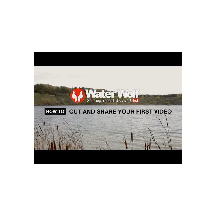 Water Wolf HD - How To Cut and Share Your First Video
