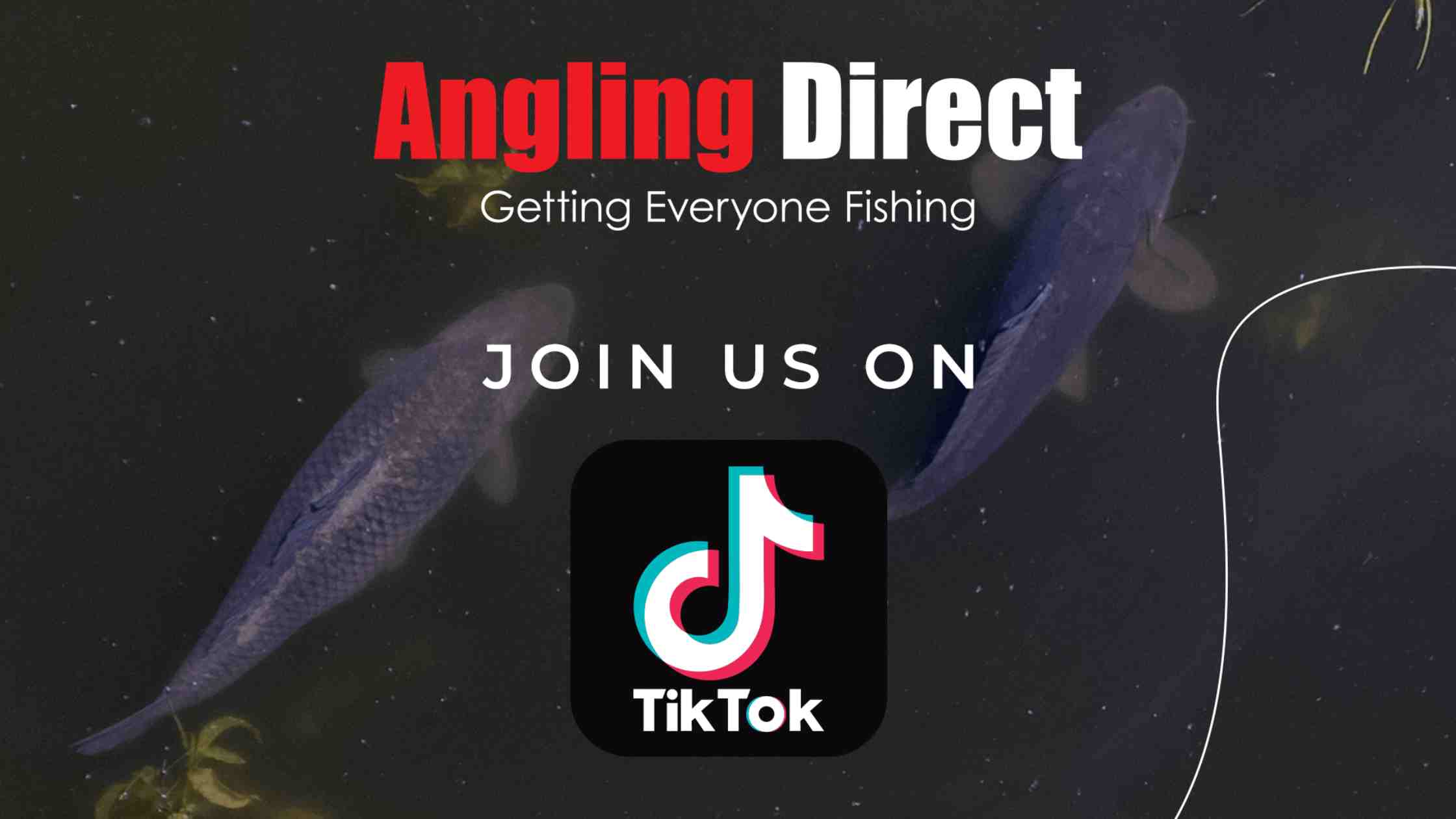 Join Angling Direct on TikTok